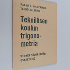 Paavo E. Holopainen ym. : Teknillisen koulun trigonometria - pikkukuva 1