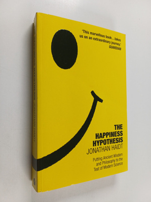 Jonathan Haidt : The Happiness Hypothesis : Putting Ancie...