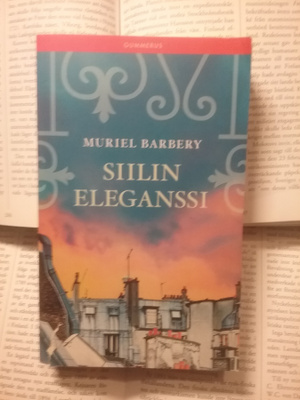 Muriel Barbery - Siilin eleganssi (pokkari)