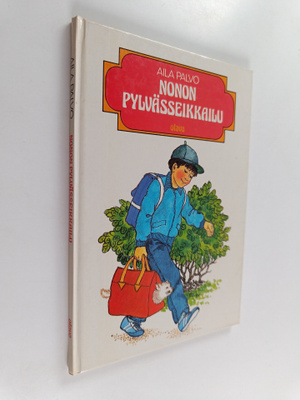 Aila Palvo : Nonon pylvässeikkailu