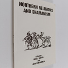 Northern religions and shamanism - pikkukuva 1