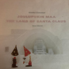KONTONIEMI - LIKSOM: JOULUPUKIN MAA - pikkukuva 1
