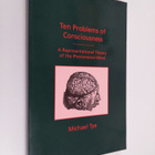 Michael Tye : Ten Problems of Consciousness - A Represent... - pikkukuva 1