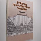 Veijo Kare : Sysmän teatteritalo : historiikki - pikkukuva 1