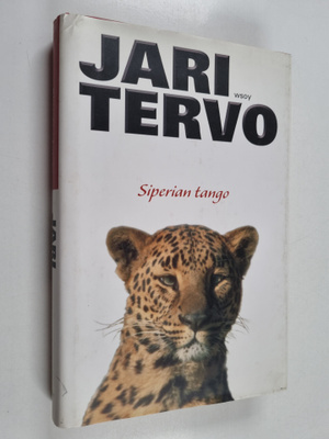 Jari Tervo : Siperian tango : valitut novellit 1993-2003 ...