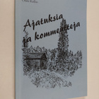 Onni Kallio : Ajatuksia ja kommentteja (signeerattu) - pikkukuva 1