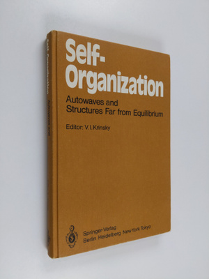 Self-organization : autowaves and structures far from equ...