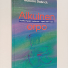 Barbara Dobrick : Aikuinen orpo : vanhempien kuolema - la... - pikkukuva 1