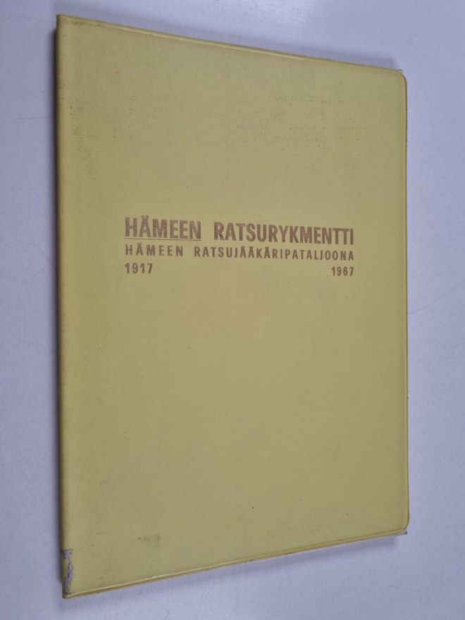 Hämeen ratsurykmentti : Hämeen ratsujääkäripataljoona 191...