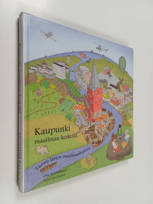 Kaupunki maailman keskellä - Turun lasten maailmanhistoria