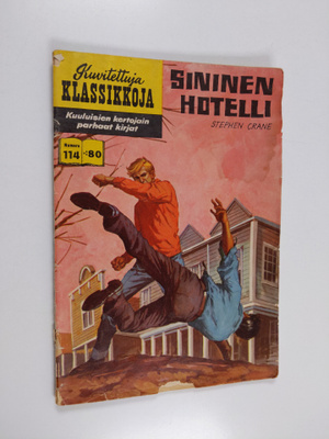 Stephen Crane : Kuvitettuja Klassikkoja nr 114 : Sininen ...