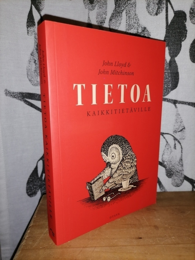 Tietoa kaikkitietäville - Lloyd & Mitchinson - Otava - Uusi