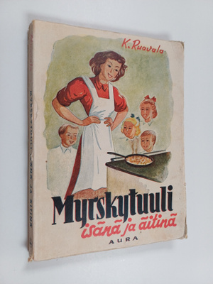 K. Ruovala : Myrskytuuli isänä ja äitinä : tyttöromaani