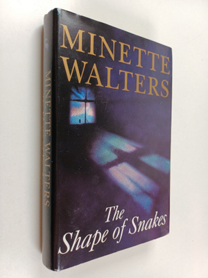 Minette Walters : The shape of snakes