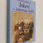 Lyyli Ronkonen : Inkeri - isänmaa kallis - pikkukuva 1