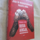 Tuomas Kyrö: Iloisia aikoja, Mielensäpahoittaja - pikkukuva 1