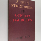 Torsten Eklund : August Strindberg ur ockulta dagboken : ... - pikkukuva 1