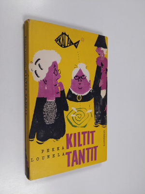 Pekka Lounela : Kiltit tantit