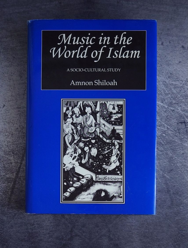 Amnon Shiloah : Music in the World of Islam