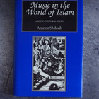 Amnon Shiloah : Music in the World of Islam - pikkukuva 1