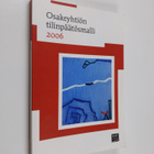 KHT-yhdistys ym. : Osakeyhtiön tilinpäätösmalli 2006 - pikkukuva 1