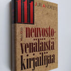 Juri Andrejev : 111 neuvostovenäläistä kirjailijaa - pikkukuva 1