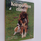 Michael Allaby : Koiraperheen elämää - pikkukuva 1