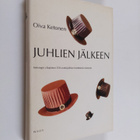 Oiva Ketonen : Juhlien jälkeen : Helsingin yliopiston 350... - pikkukuva 1