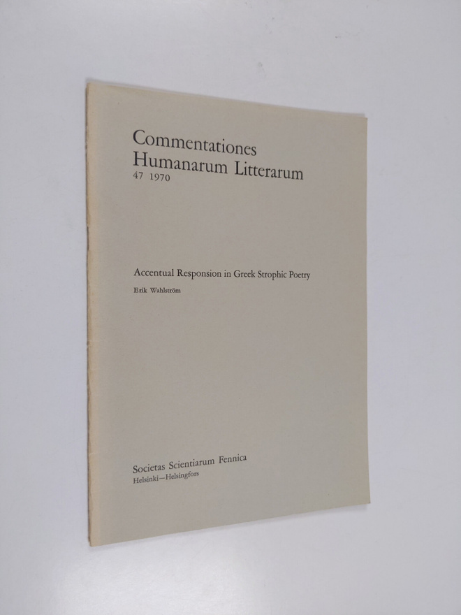 Erik Wahlström : Accentual responsion in Greek strophic p...