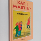 Kirsten Boie : Kär i Martin? - pikkukuva 1