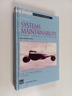 Jezdimir Knezevic : Systems maintainability : analysis, e...