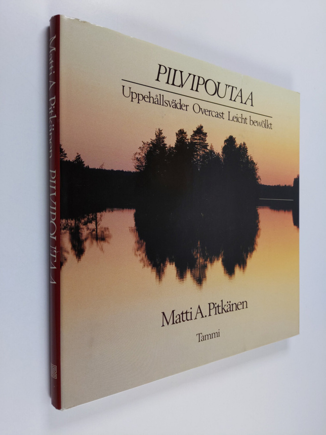 Matti A. Pitkänen : Pilvipoutaa = Uppehållsväder = Overca...