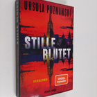 Ursula Poznanski : Stille blutet : Thriller - pikkukuva 1