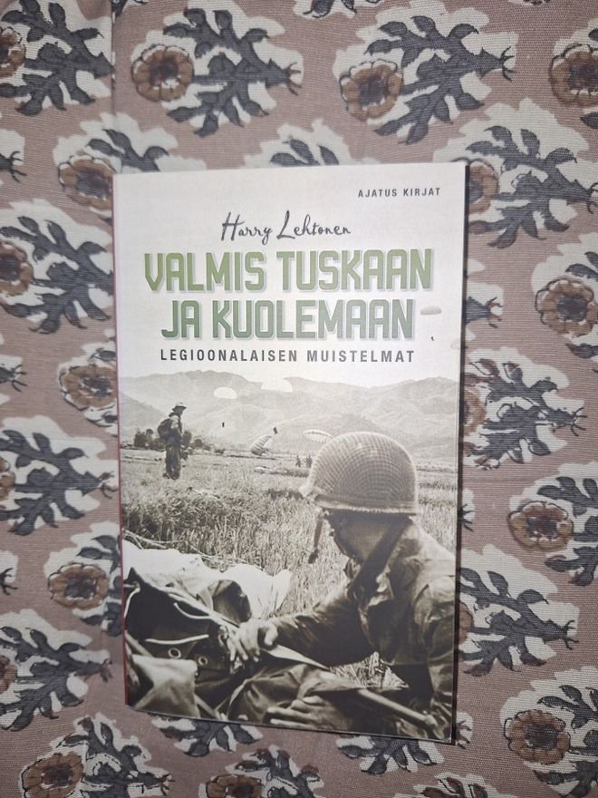 Harry Lehtonen : Valmis tuskaan ja kuolemaan,pokkari