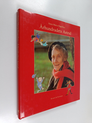 Anna Maria Hagerfors : Århundradets Astrid