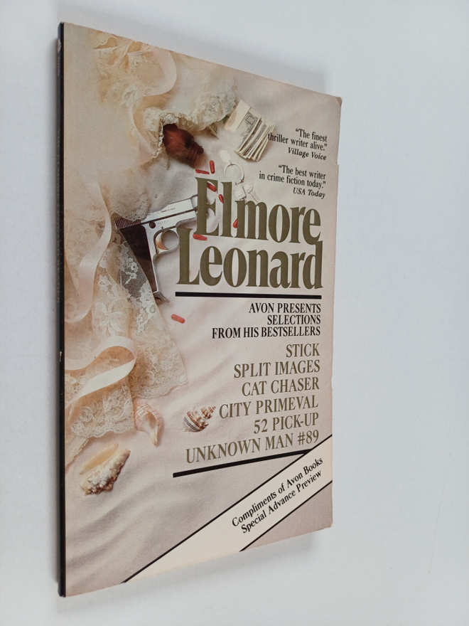 Elmore Leonard : Selections from Stick, Split Images, Cat...
