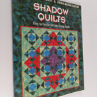 Patricia Maixner Magaret ym. : Shadow Quilts - Easy-to-de... - pikkukuva 1