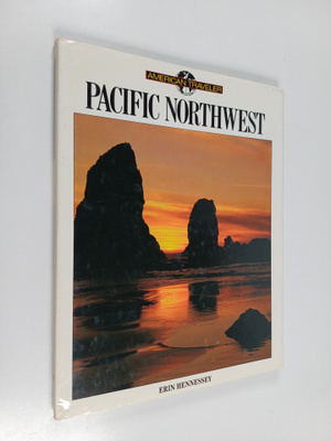 Erin Hennessey : Pacific Northwest
