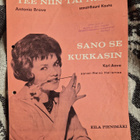 Eila Pienimäki Tee niin tai näin/sano se kukkasin - pikkukuva 1