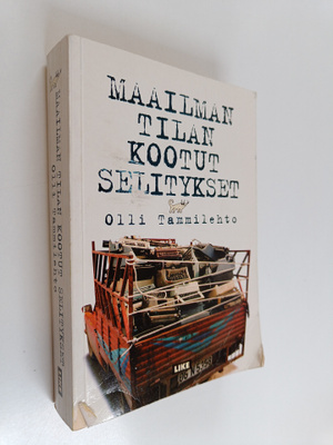 Olli Tammilehto : Maailman tilan kootut selitykset