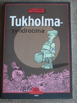 Paakkanen TUKHOLMA SYNDROOMA-SISSI JA SIVIILIPALVELUHENKILÖ