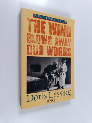 Doris Lessing : The wind blows away our words : and other...