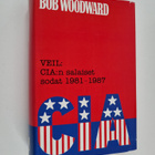 Bob Woodward : VEIL : CIA:n salaiset sodat 1981-1987 - pikkukuva 1