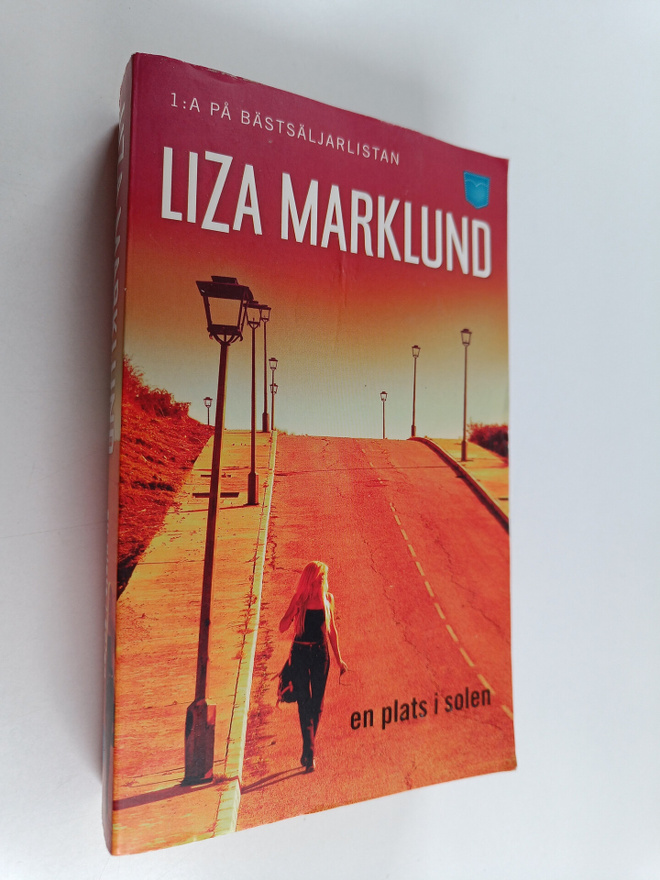 Liza Marklund : En plats i solen