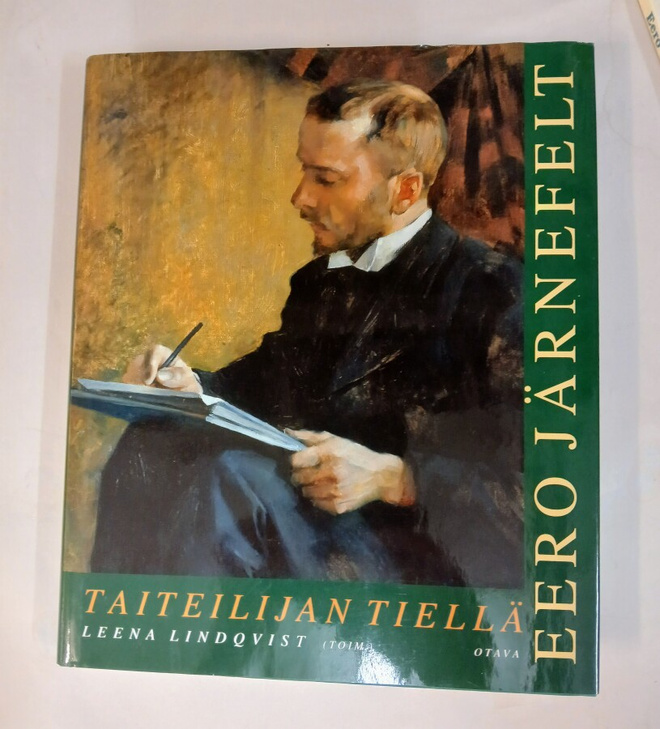 Taiteilijan tiellä : Eero Järnefelt 1863-1937
