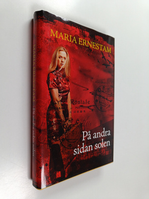 Maria Ernestam : På andra sidan solen
