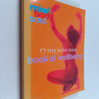 Vicci Bentley : The Body Shop Book of Wellbeing - Mind, B... - pikkukuva 1
