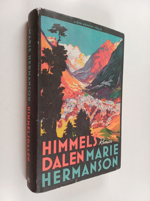Marie Hermanson : Himmelsdalen