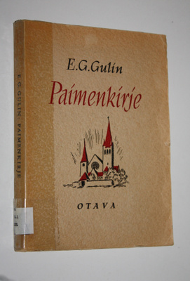 Eelis Gideon Gulin : Paimenkirje Tampereen hiippakunnalle