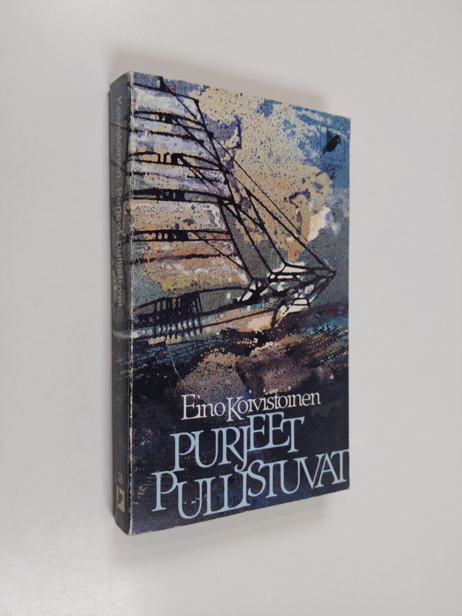 Eino Koivistoinen : Purjeet pullistuvat : Muistiinpanoja ...